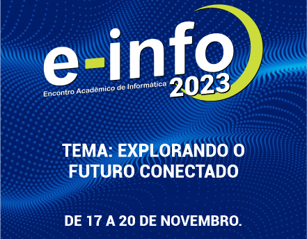 E-Info 2023: Encontro Acadmico de Informtica